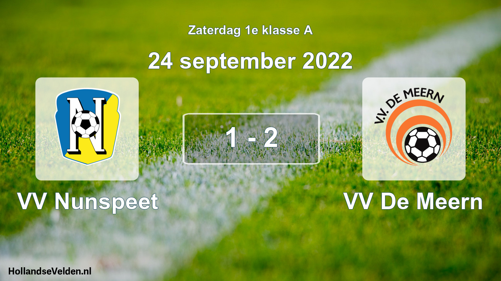 Total number of matches played: VV Nunspeet - VV De Meern 1 - 2 (24 September 2022)