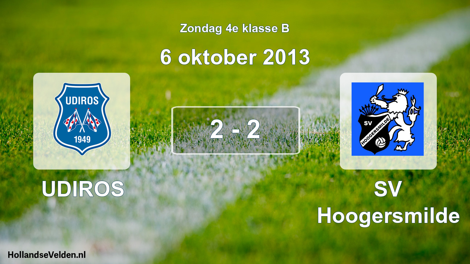 Total number of matches played: UDIROS - SV Hoogersmilde 2 - 2 (6 October 2013)