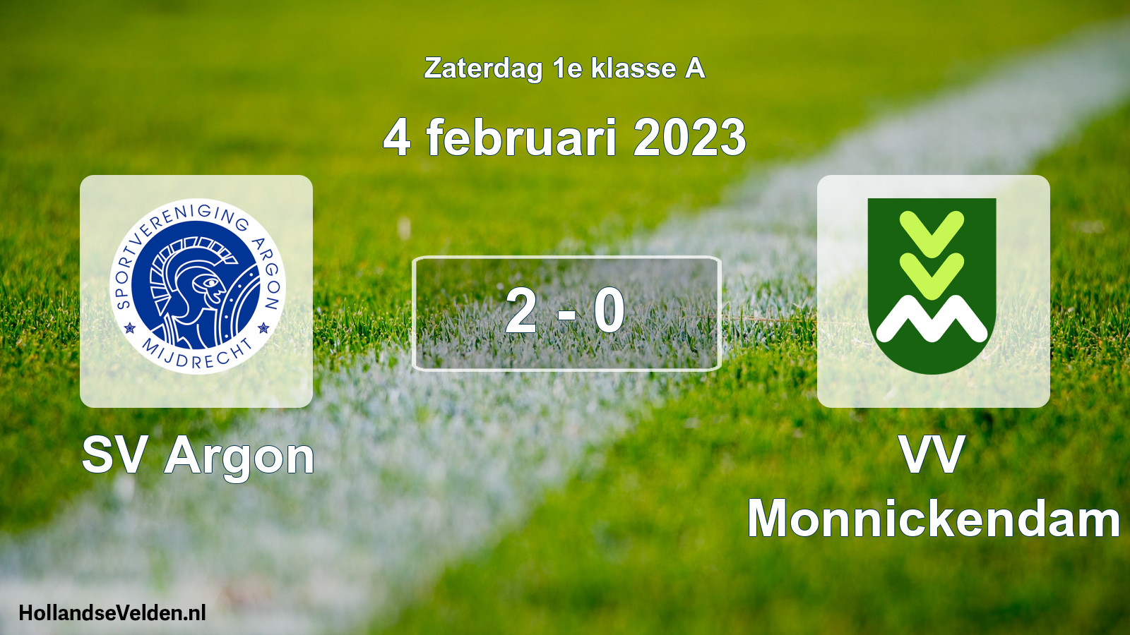 Total number of matches played: SV Argon - VV Monnickendam 2 - 0 (4 February 2023)