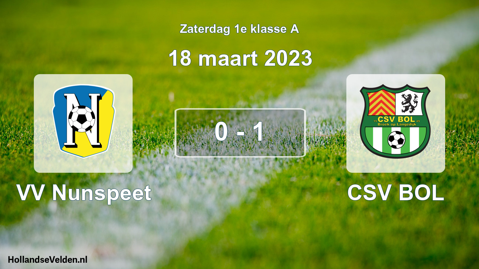 Total number of matches played: VV Nunspeet - CSV BOL 0 - 1 (18 March 2023)