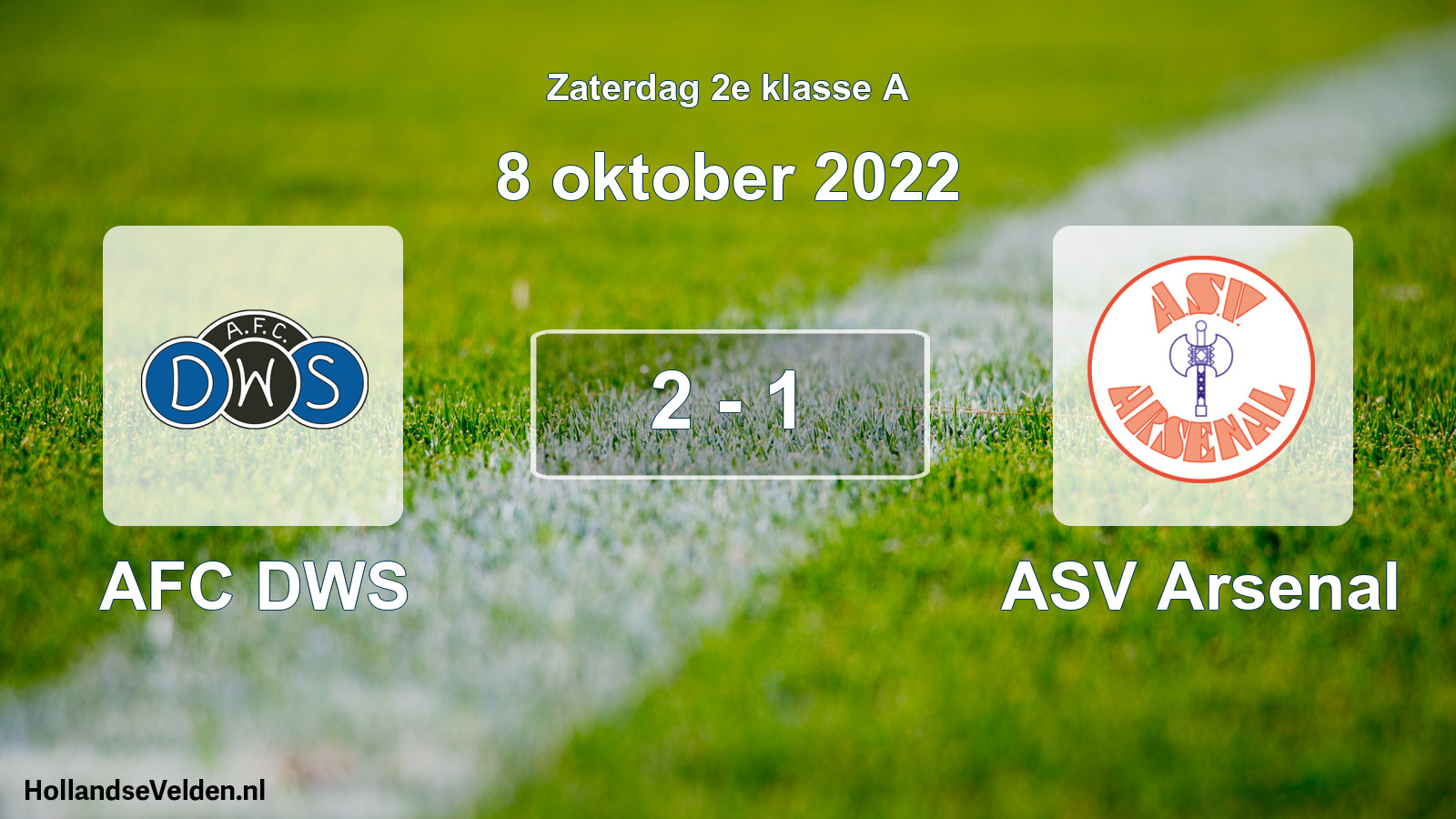 Total number of matches played: AFC DWS - ASV Arsenal 2 - 1 (8 October 2022)