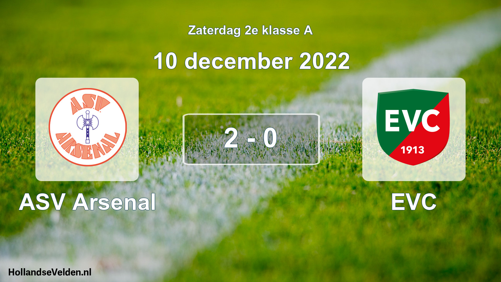 Total number of matches played: ASV Arsenal - EVC 2 - 0 (10 December 2022)