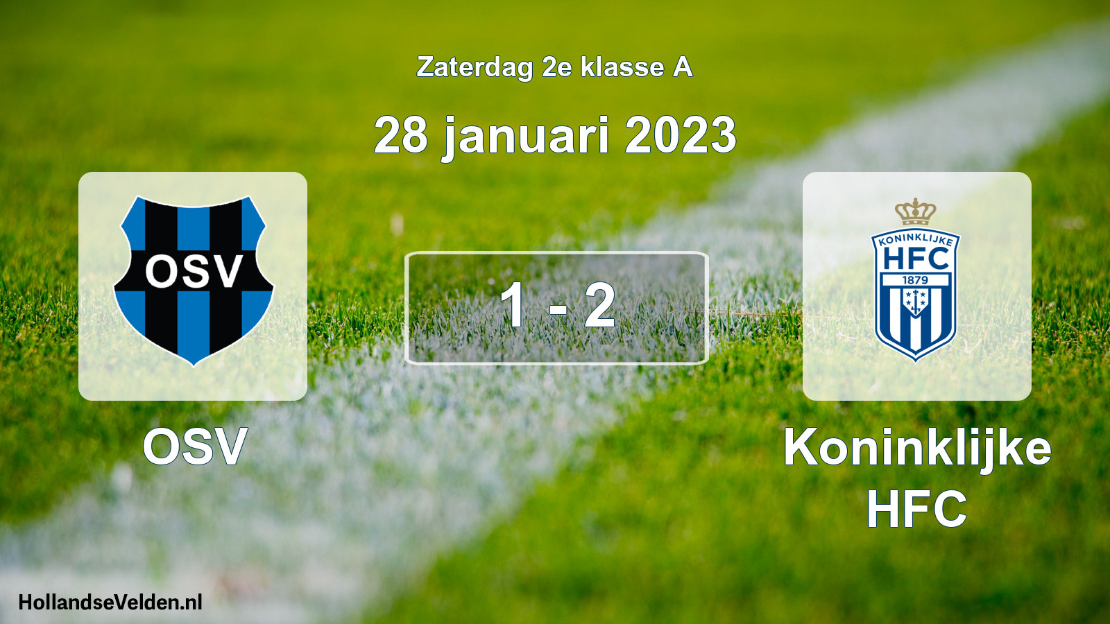 Total number of matches played: OSV - Koninklijke HFC 1 - 2 (28 January 2023)