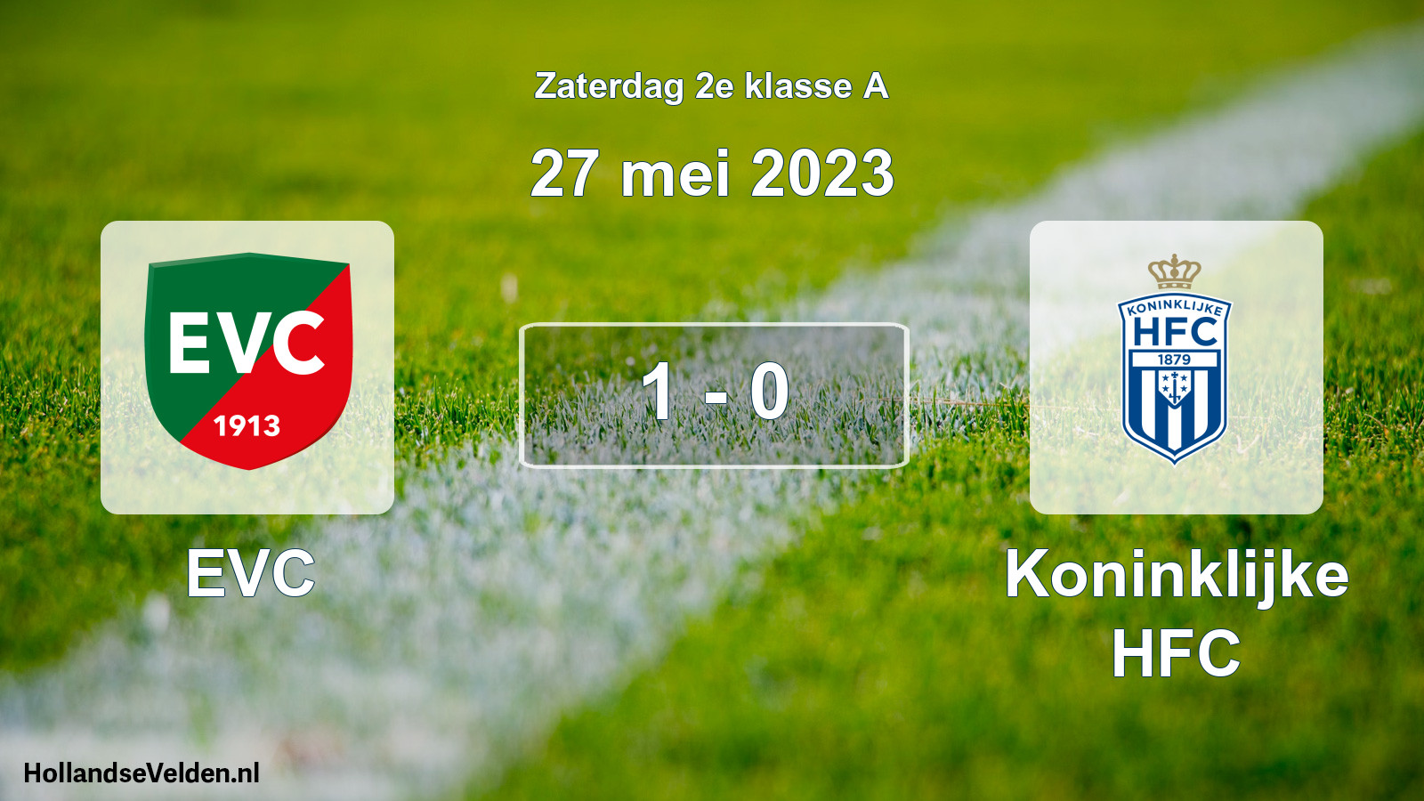 Total number of matches played: EVC - Koninklijke HFC 1 - 0 (27 May 2023)