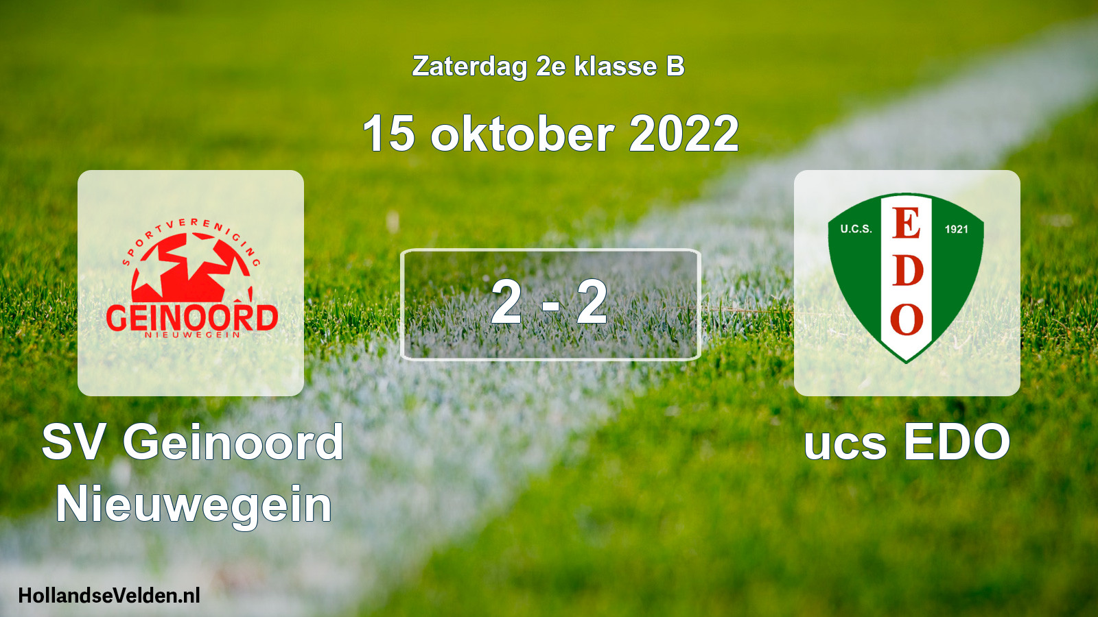 Total number of matches played: SV Geinoord Nieuwegein - ucs EDO 2 - 2 (15 October 2022)