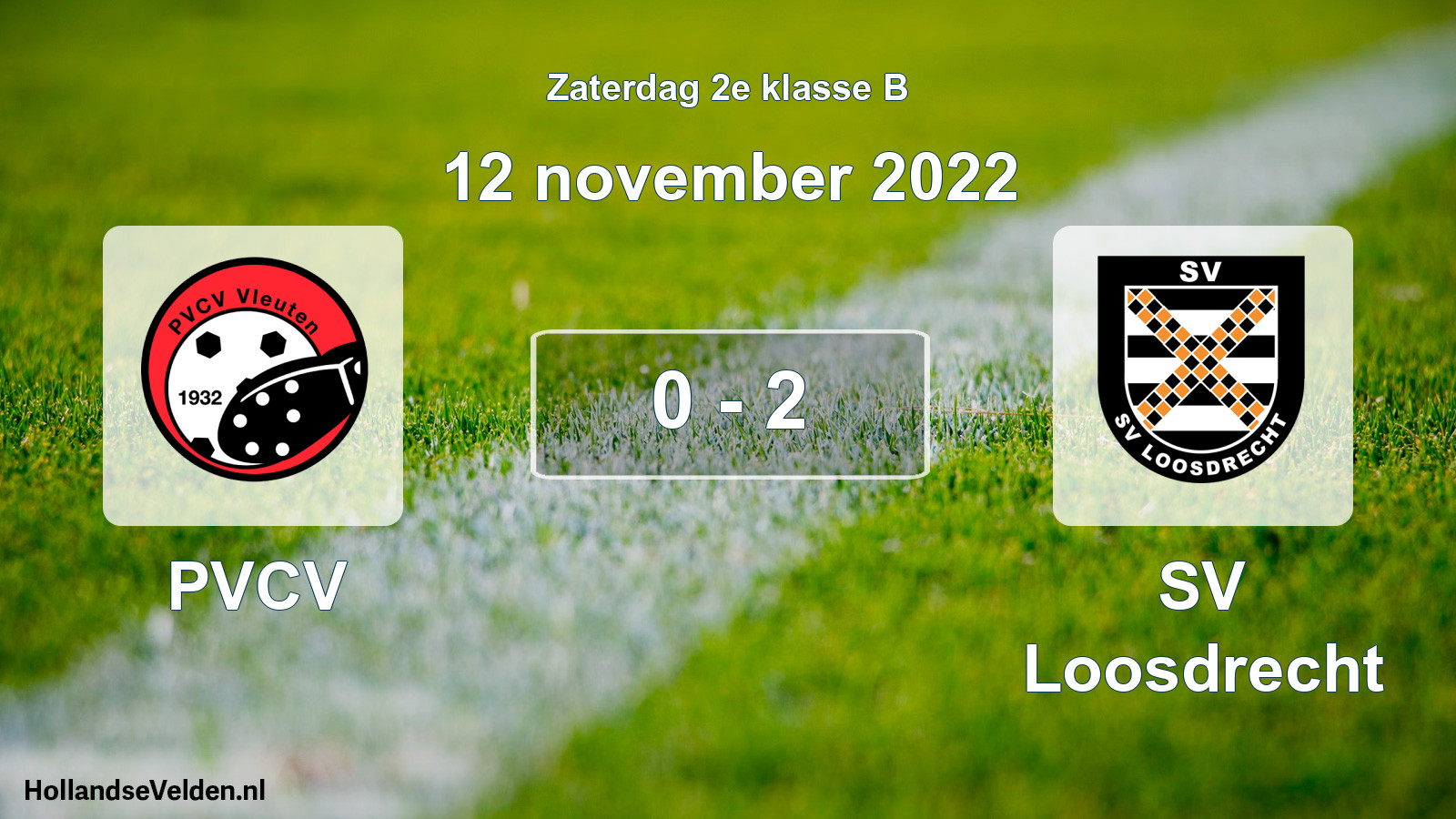 Total number of matches played: PVCV - SV Loosdrecht 0 - 2 (12 November 2022)