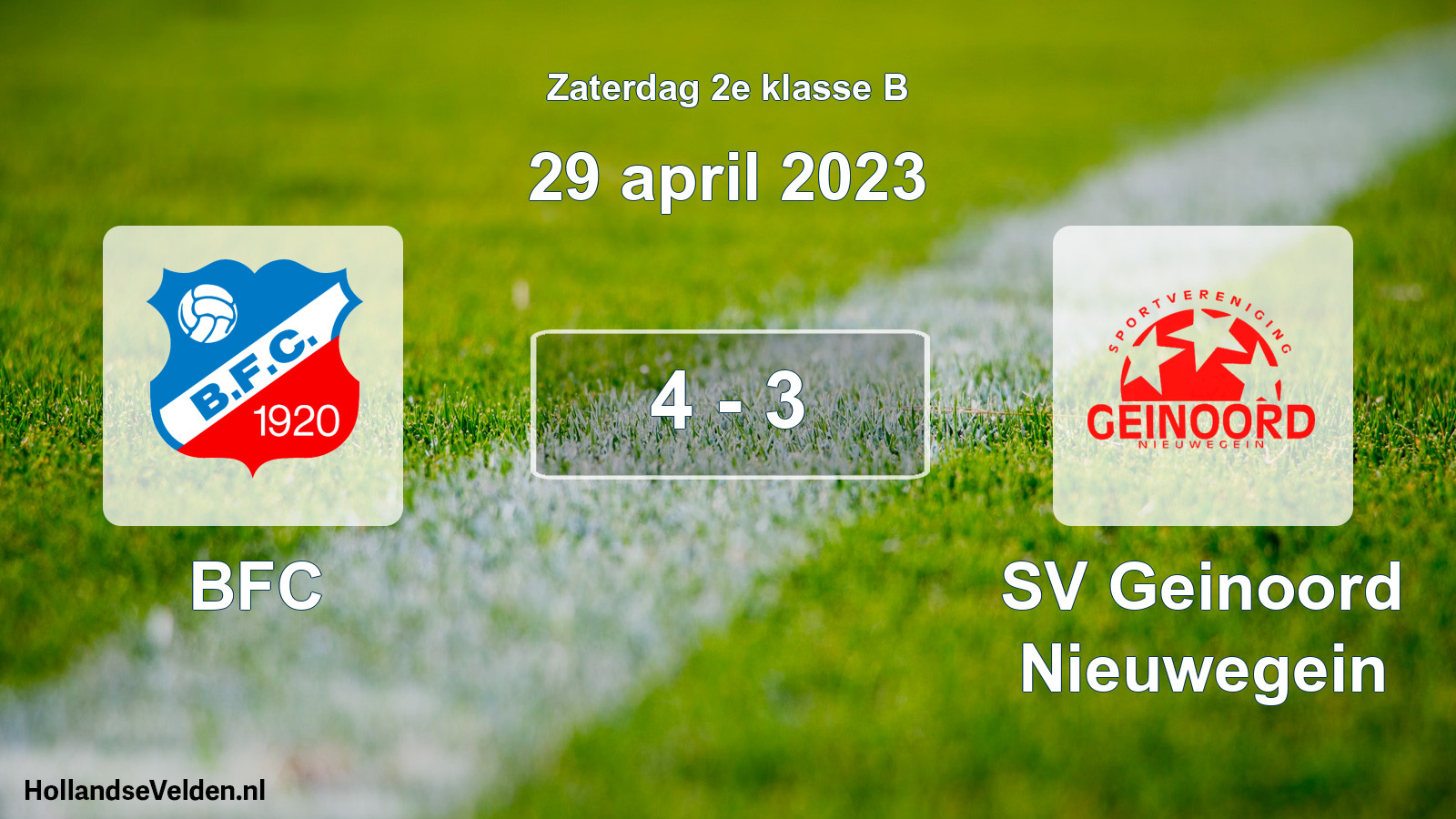 Total number of matches played: BFC - SV Geinoord Nieuwegein 4 - 3 (29 April 2023)
