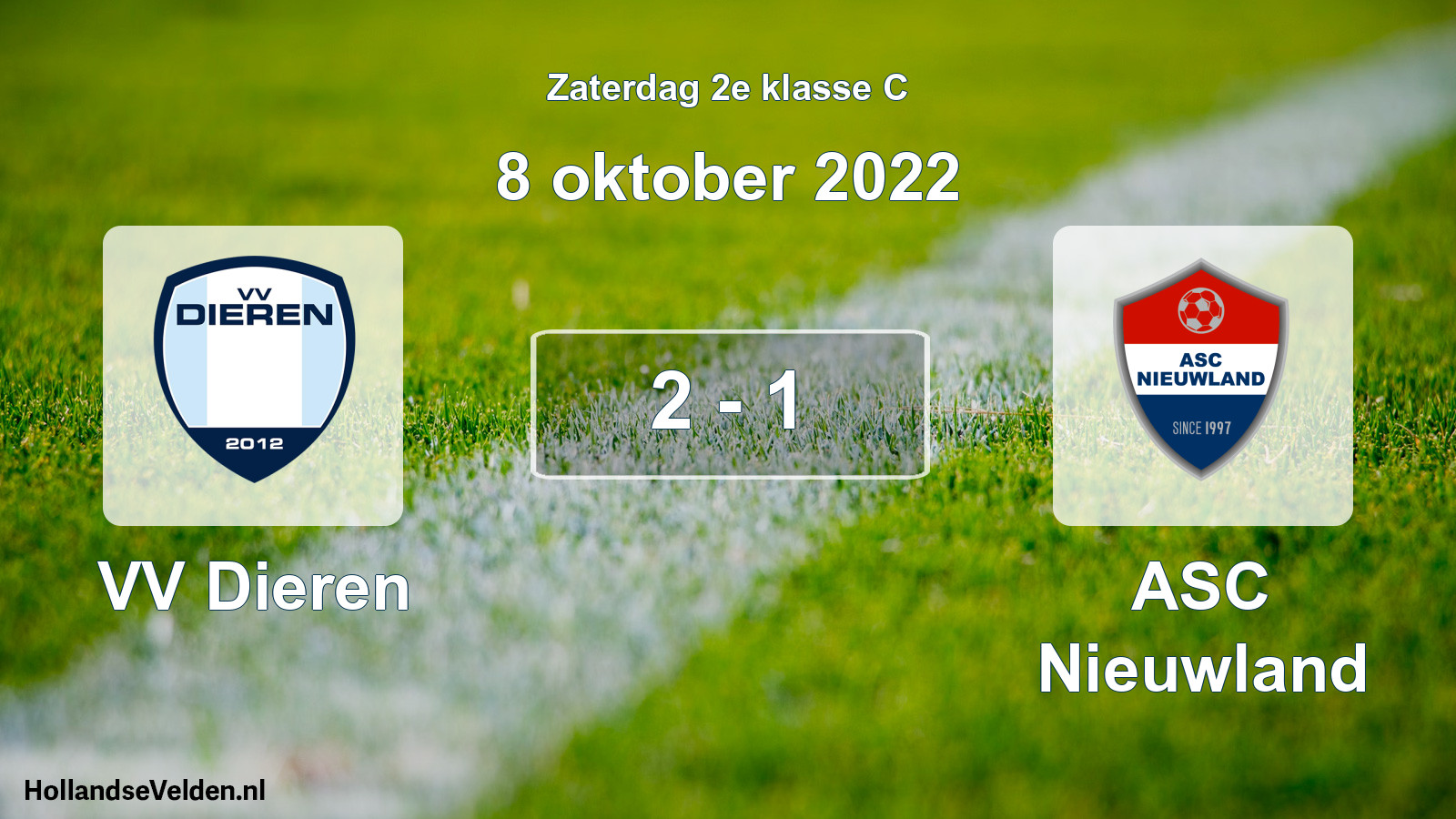 Total number of matches played: VV Dieren - ASC Nieuwland 2 - 1 (8 October 2022)