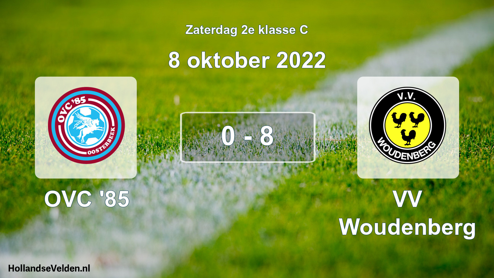 Total number of matches played: OVC '85 - VV Woudenberg 0 - 8 (8 October 2022)