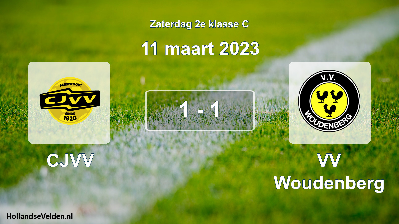 Total number of matches played: CJVV - VV Woudenberg 1 - 1 (11 March 2023)