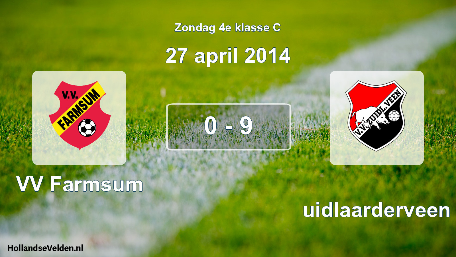 Total number of matches played: VV Farmsum - Zuidlaarderveen 0 - 9 (27 April 2014)