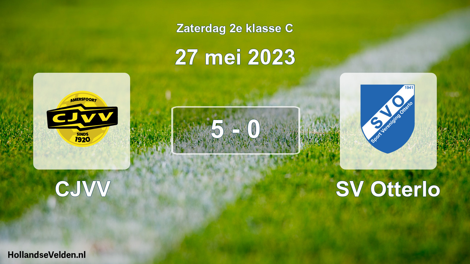 Total number of matches played: CJVV - SV Otterlo 5 - 0 (27 May 2023)