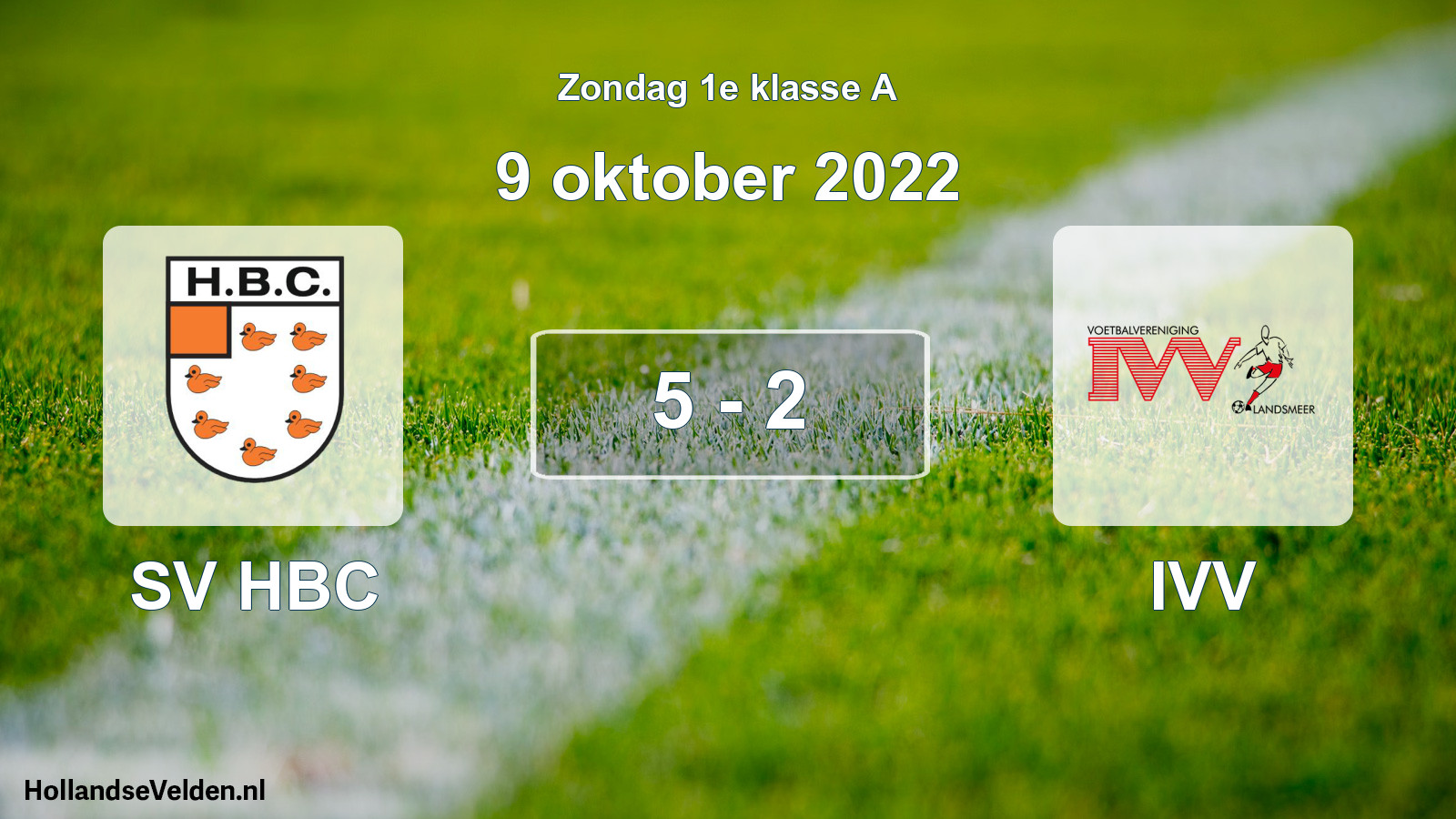Total number of matches played: SV HBC - IVV 5 - 2 (9 October 2022)