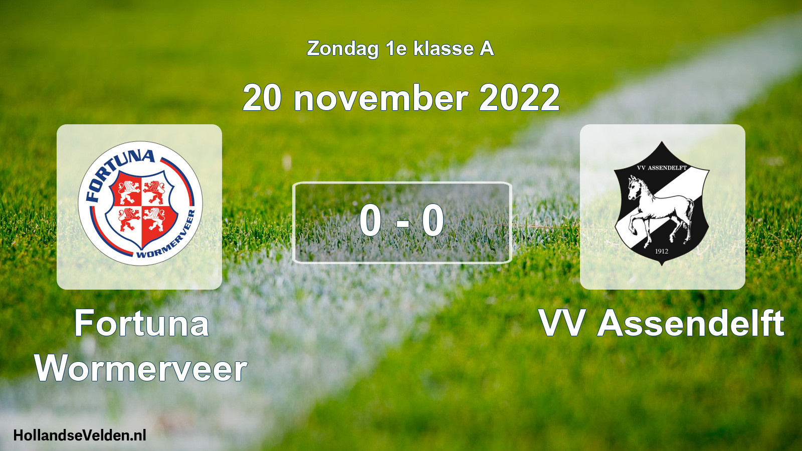 Total number of matches played: Fortuna Wormerveer - VV Assendelft 0 - 0 (20 November 2022)
