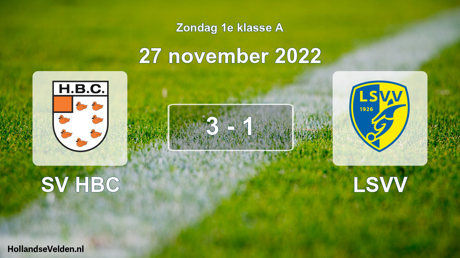 Total number of matches played: SV HBC - LSVV 3 - 1 (27 November 2022)