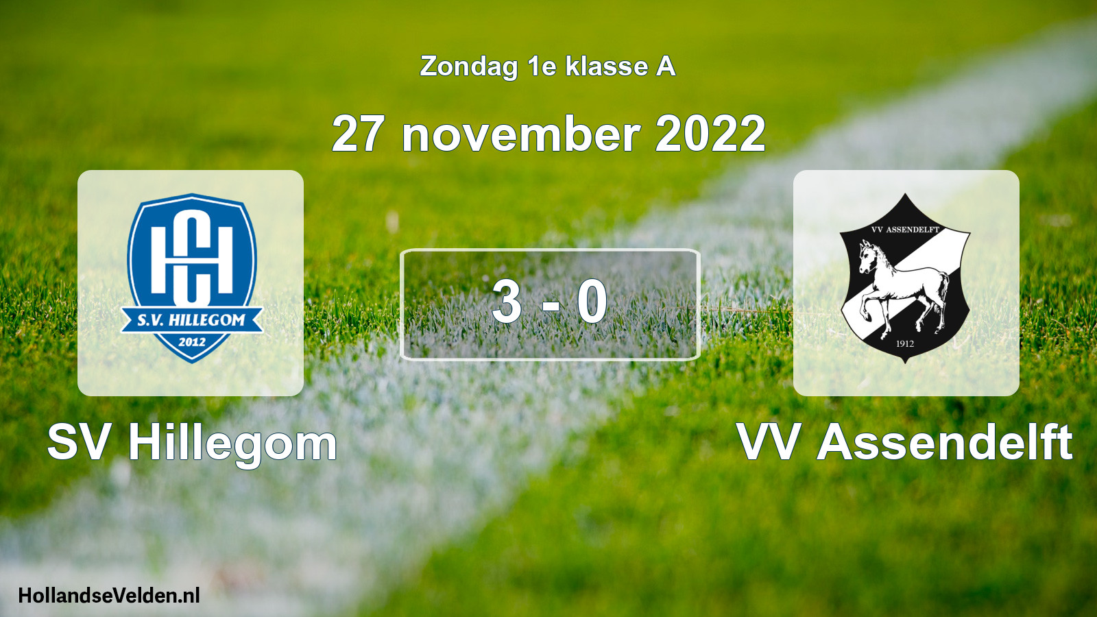 Total number of matches played: SV Hillegom - VV Assendelft 3 - 0 (27 November 2022)