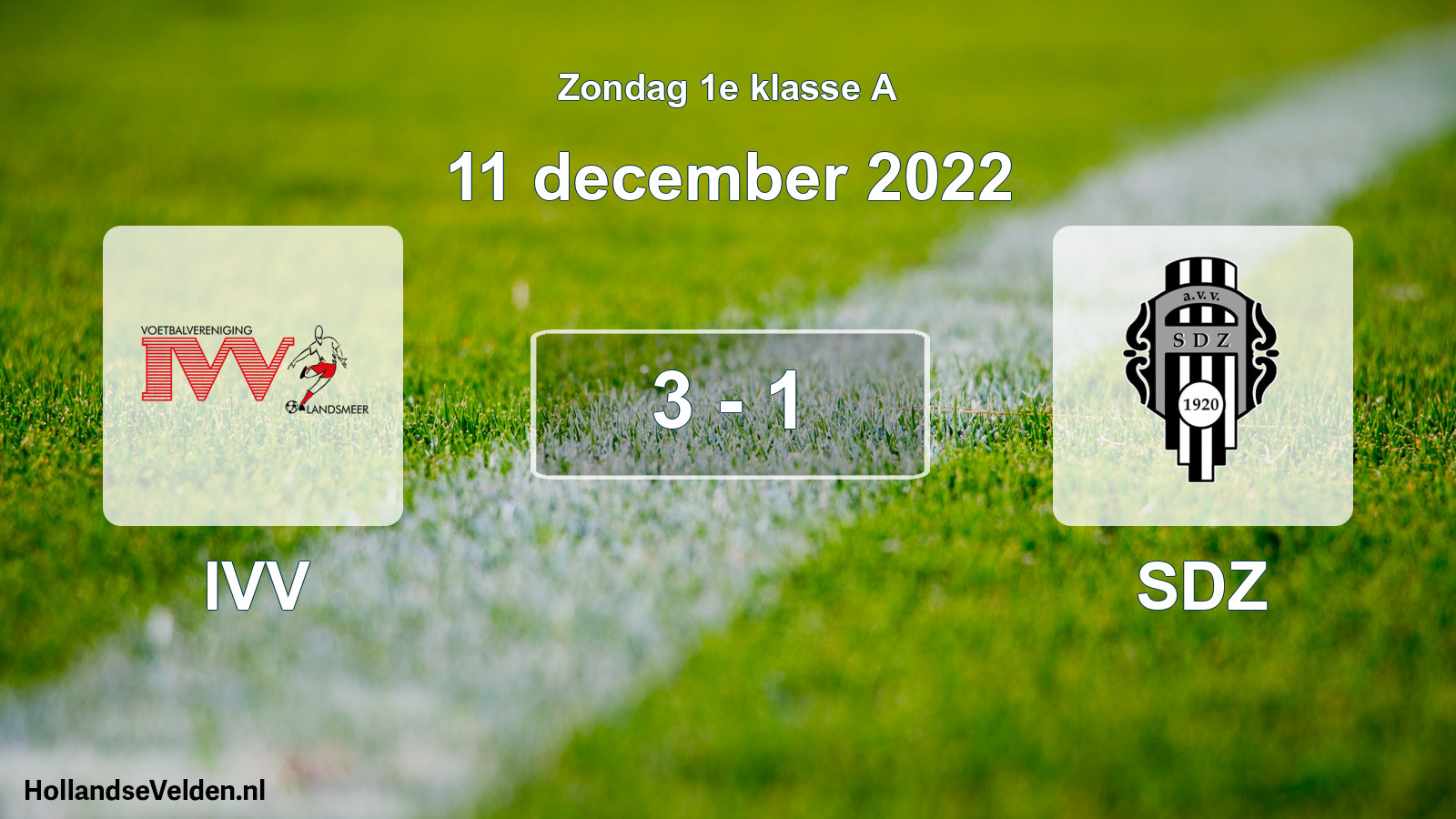 Total number of matches played: IVV - SDZ 3 - 1 (11 December 2022)