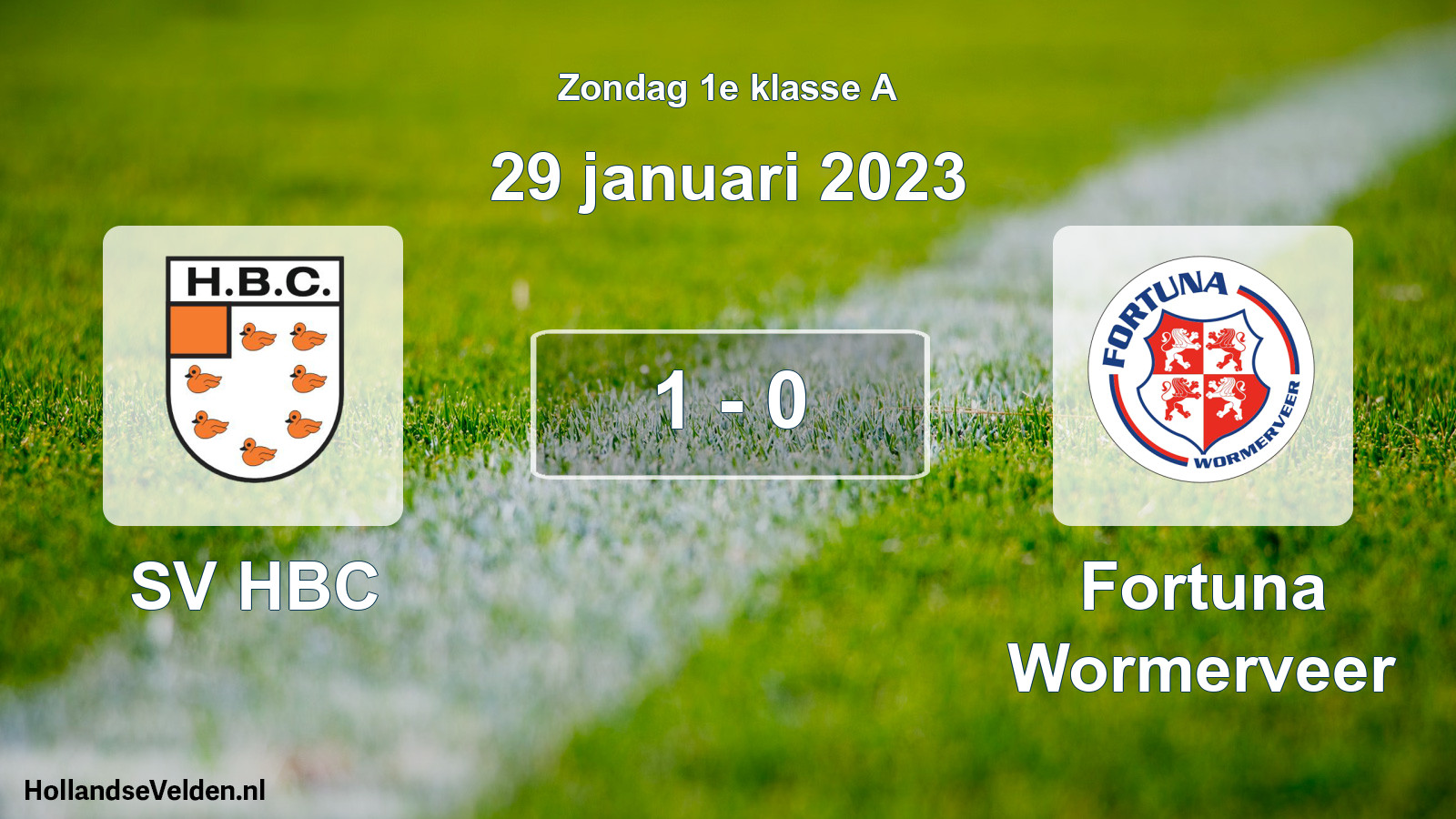 Total number of matches played: SV HBC - Fortuna Wormerveer 1 - 0 (29 January 2023)