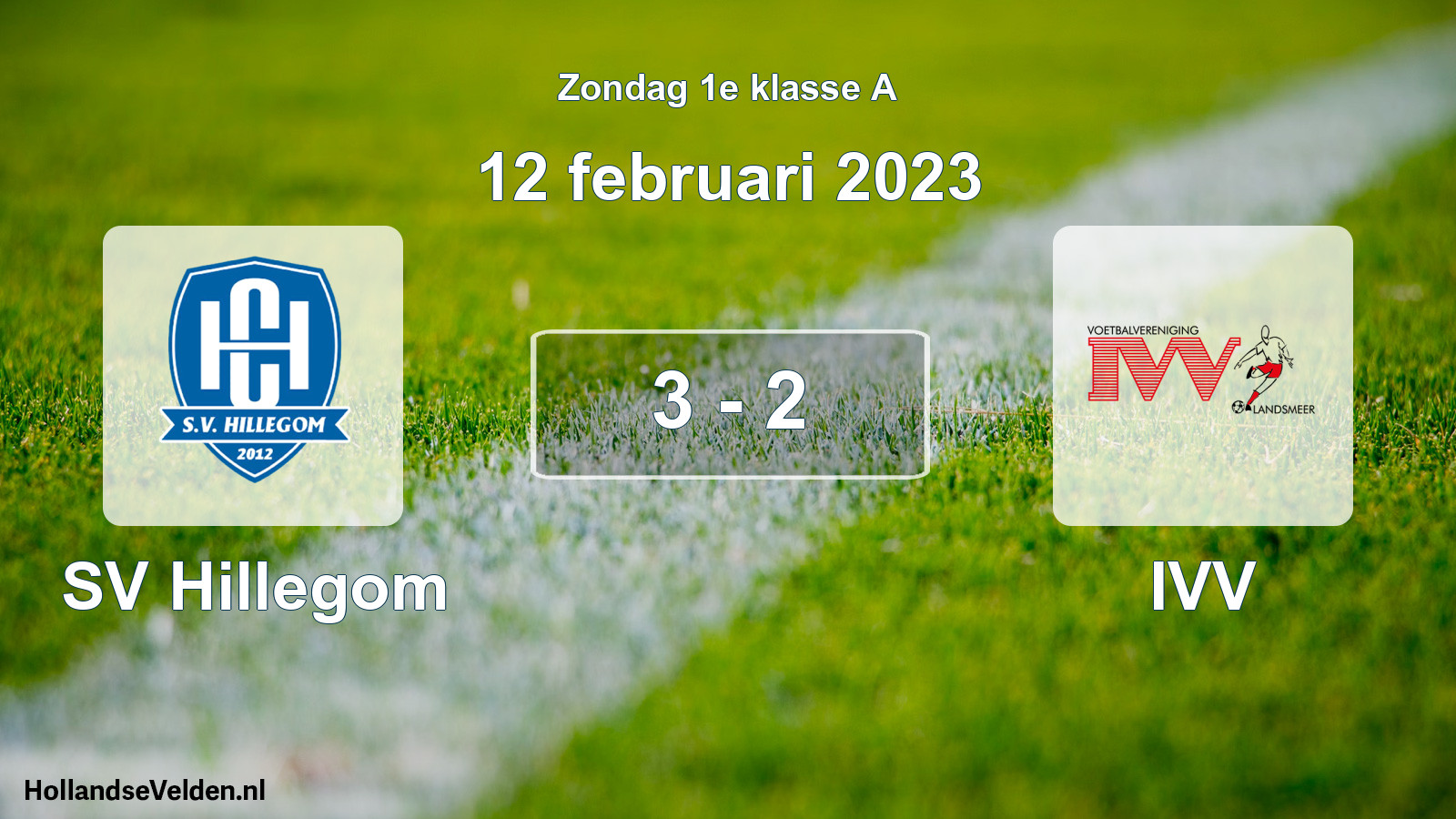 Total number of matches played: SV Hillegom - IVV 3 - 2 (12 February 2023)