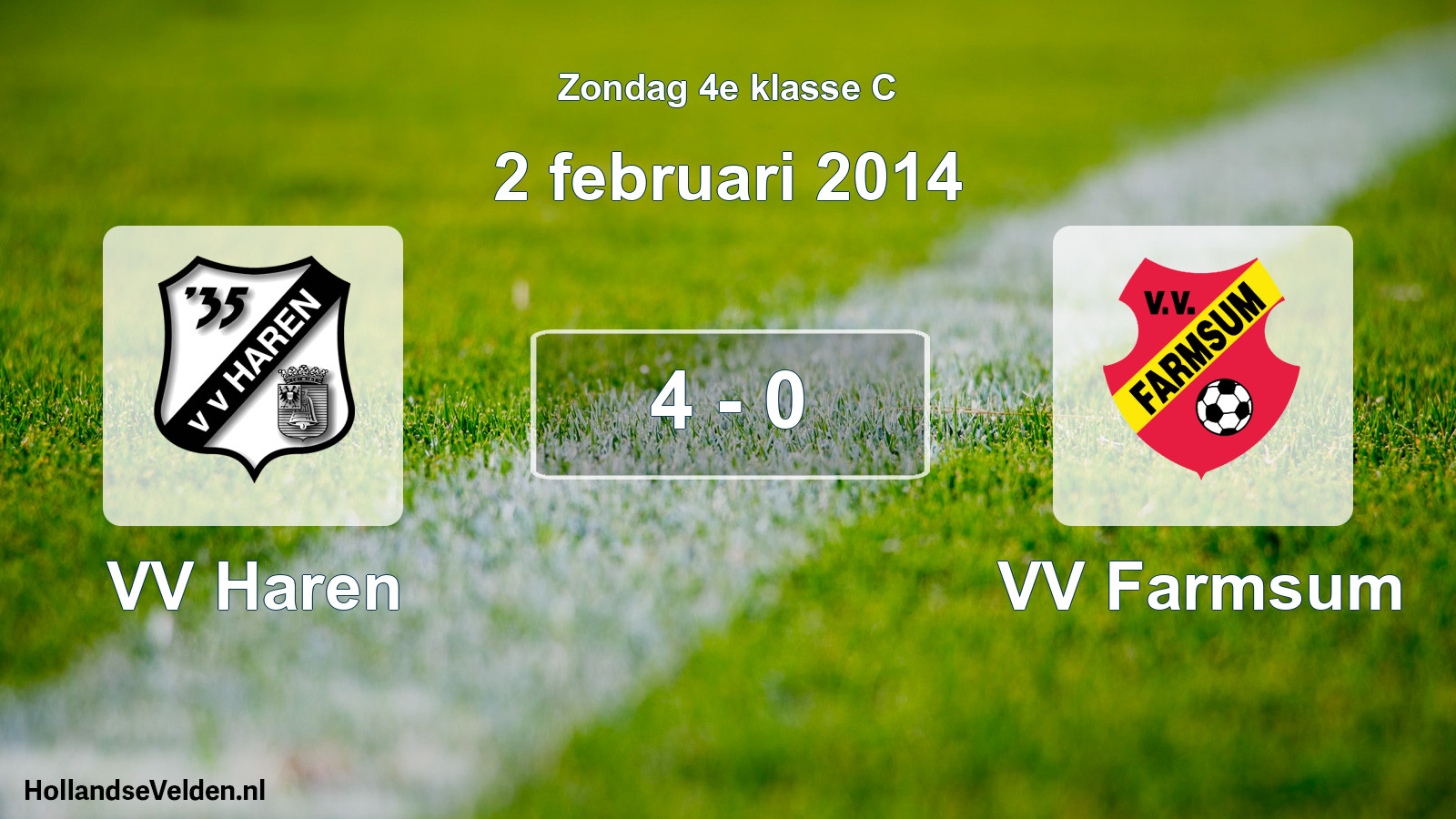 Total number of matches played: VV Haren - VV Farmsum 4 - 0 (2 February 2014)
