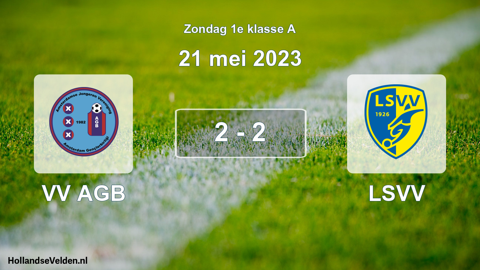 Total number of matches played: VV AGB - LSVV 2 - 2 (21 May 2023)