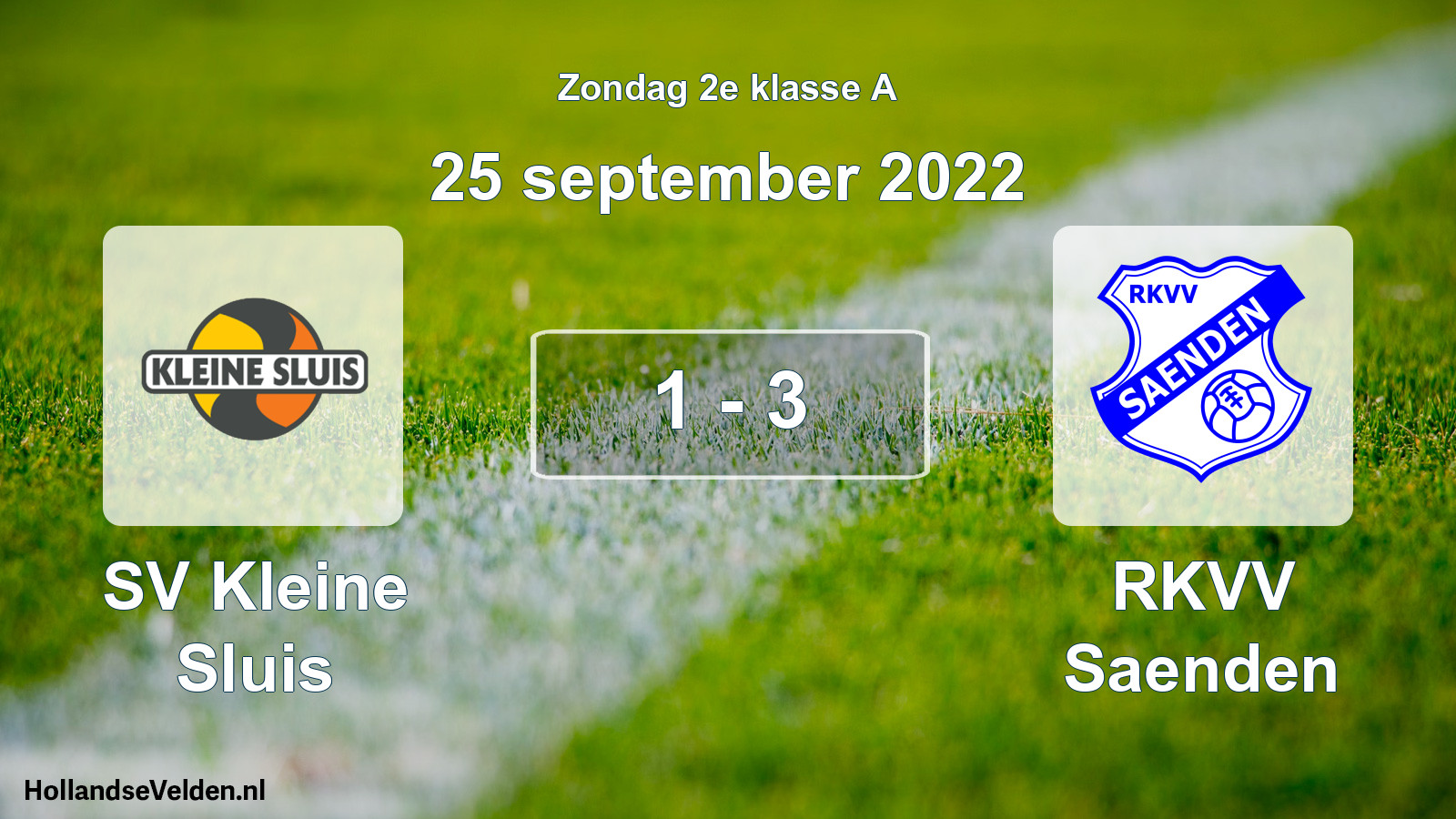 Total number of matches played: SV Kleine Sluis - RKVV Saenden 1 - 3 (25 September 2022)