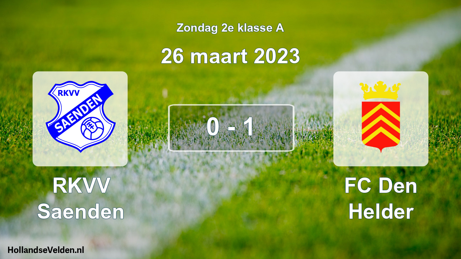 Total number of matches played: RKVV Saenden - FC Den Helder 0 - 1 (26 March 2023)