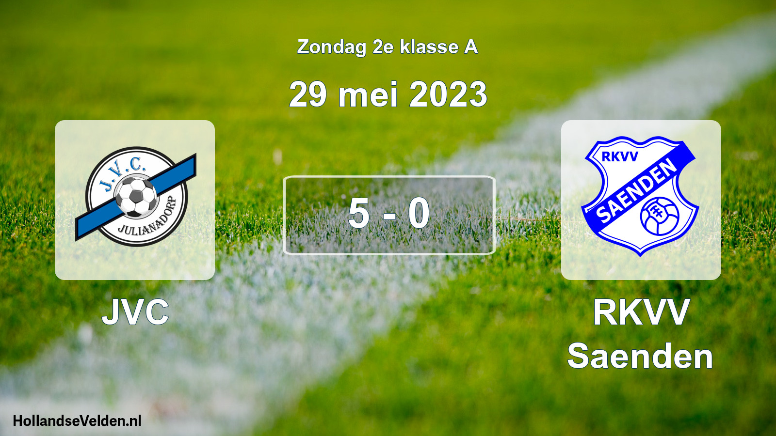 Total number of matches played: JVC - RKVV Saenden 5 - 0 (29 May 2023)