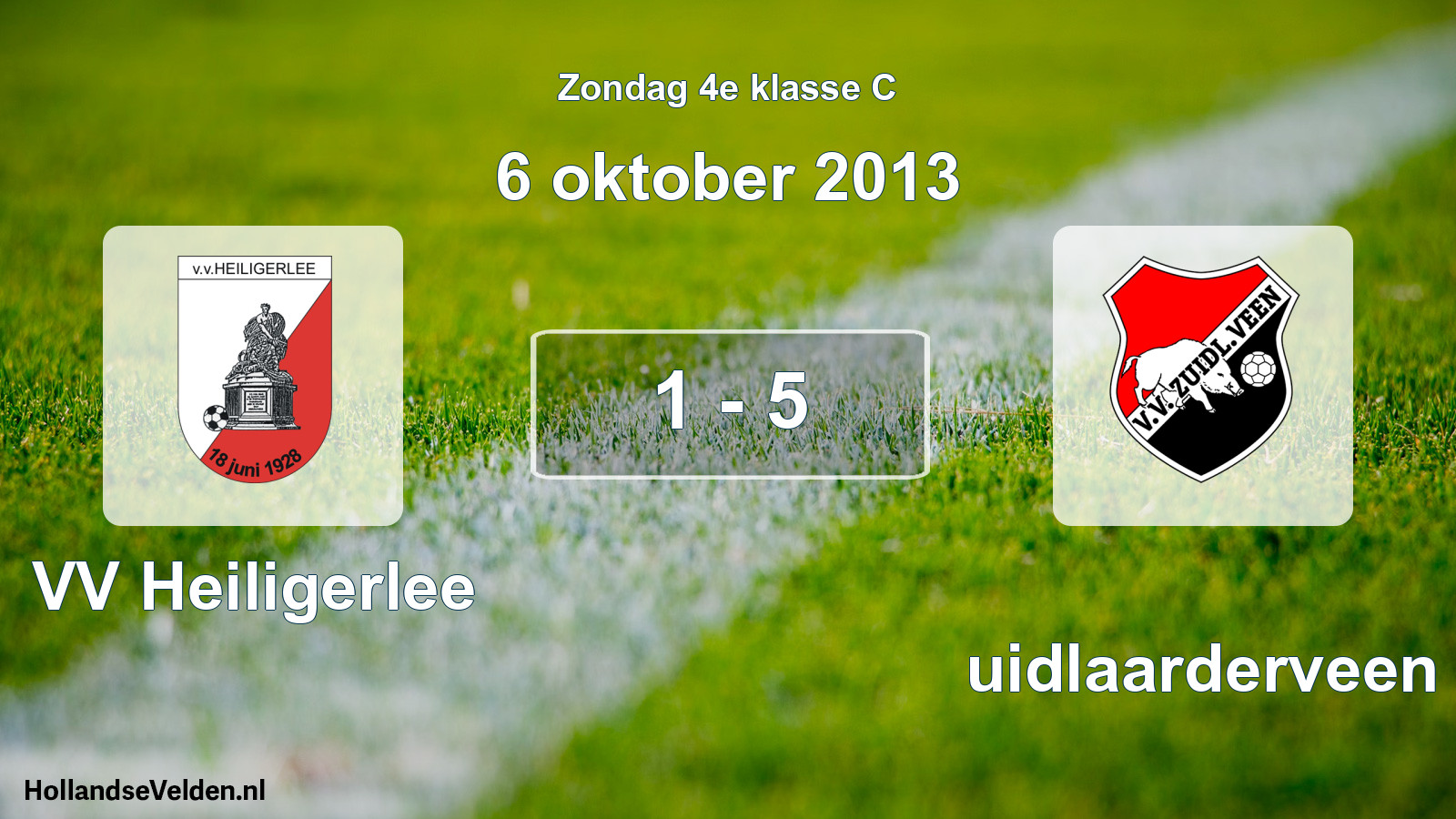 Total number of matches played: VV Heiligerlee - Zuidlaarderveen 1 - 5 (6 October 2013)
