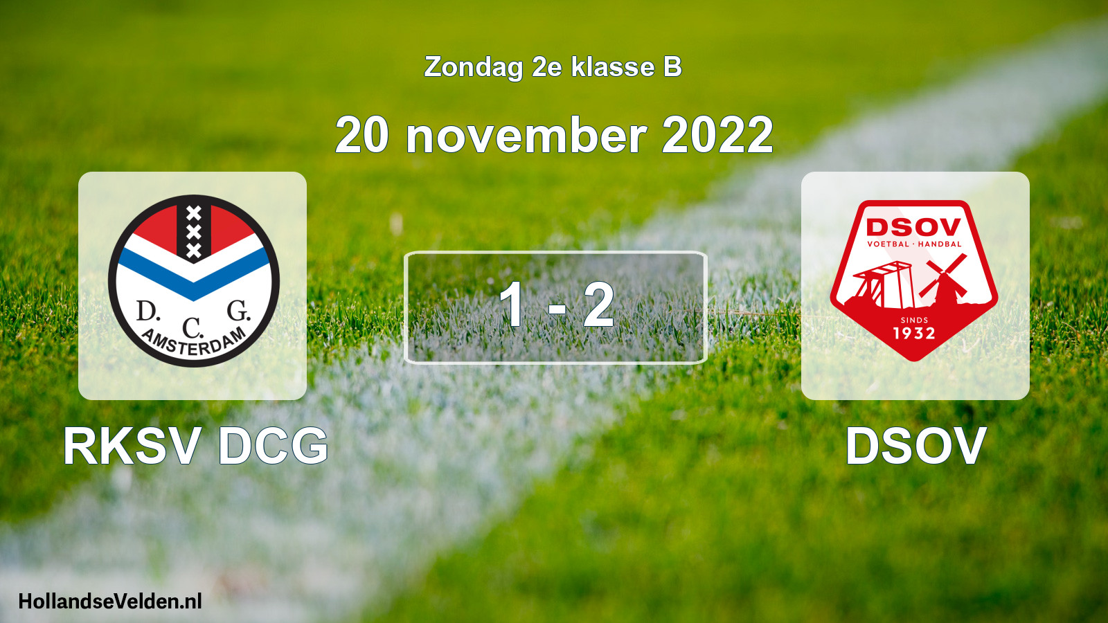 Total number of matches played: RKSV DCG - DSOV 1 - 2 (20 November 2022)