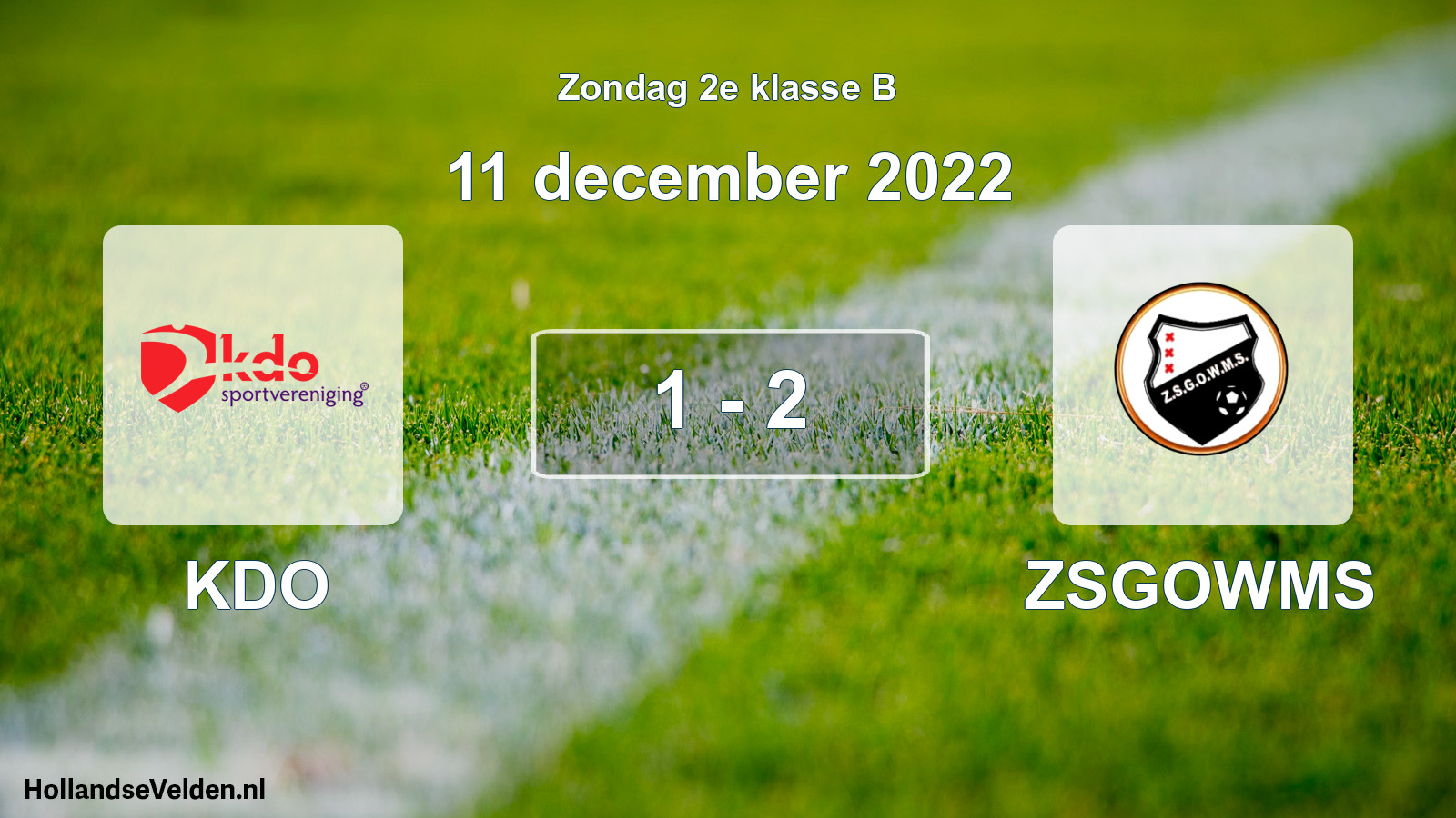 Total number of matches played: KDO - ZSGOWMS 1 - 2 (11 December 2022)