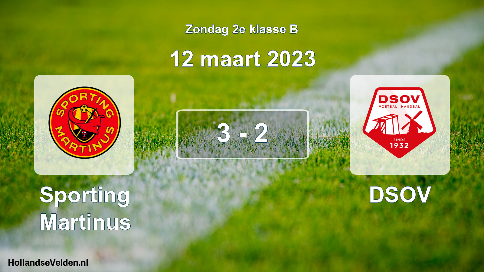 Total number of matches played: Sporting Martinus - DSOV 3 - 2 (12 March 2023)