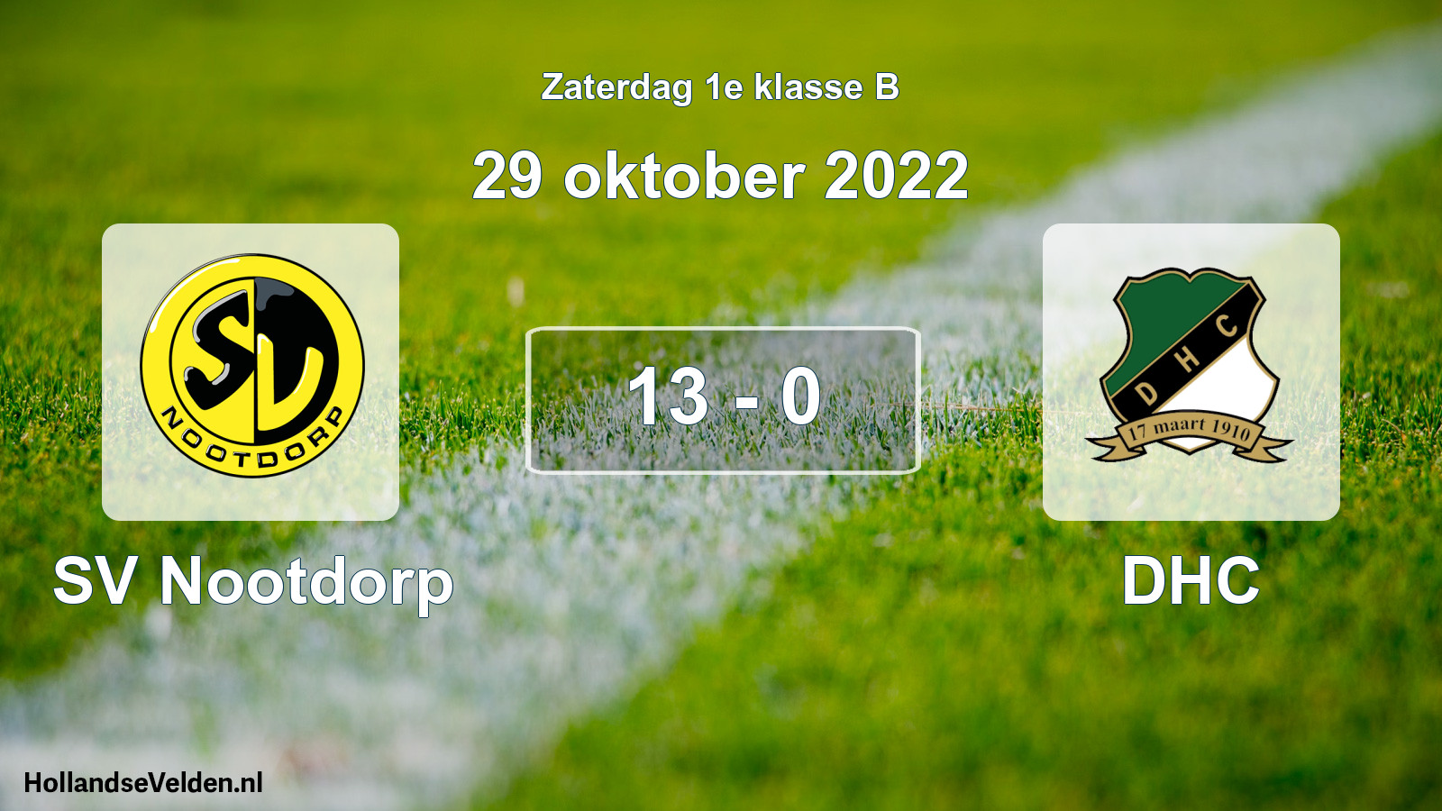 Total number of matches played: SV Nootdorp - DHC 13 - 0 (29 October 2022)