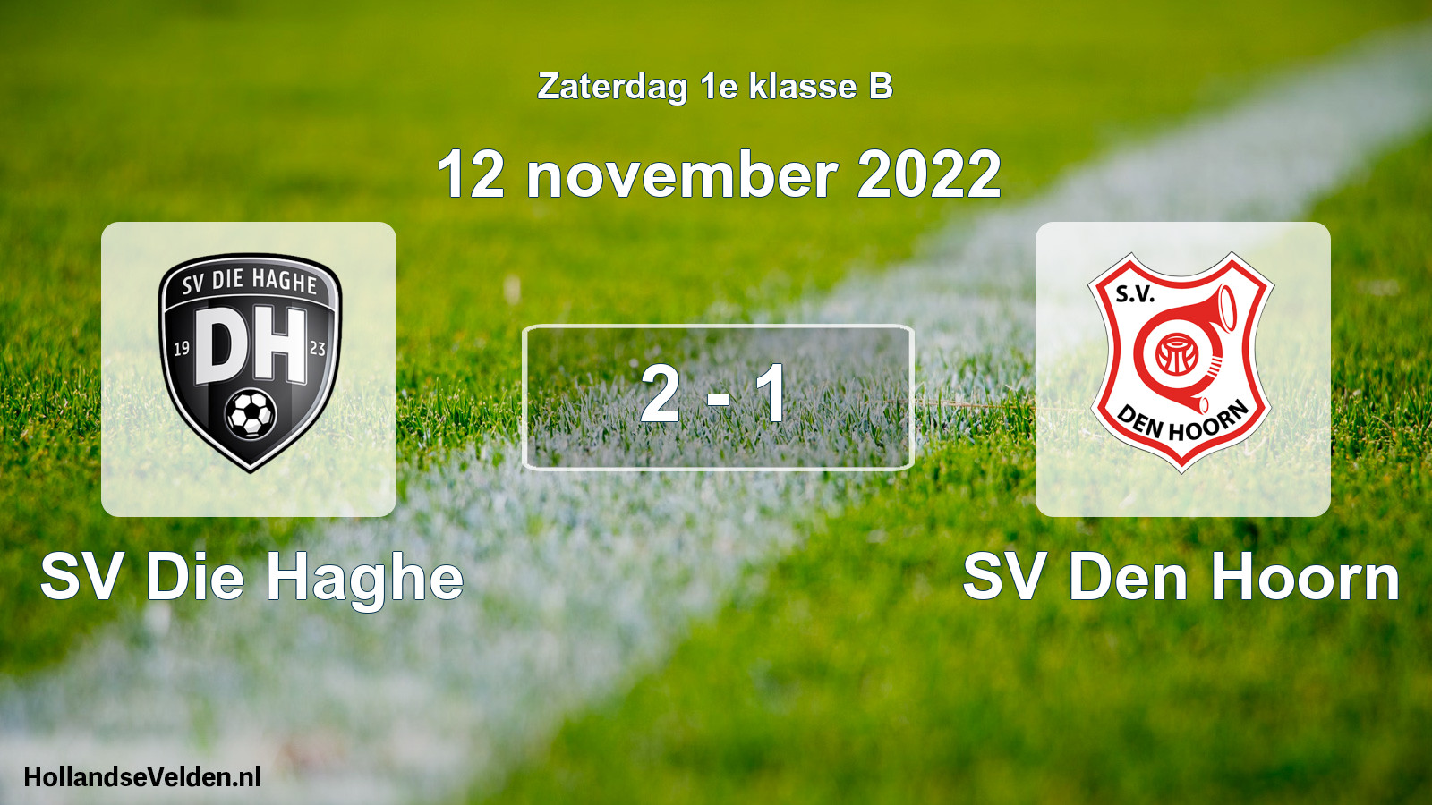 Total number of matches played: SV Die Haghe - SV Den Hoorn 2 - 1 (12 November 2022)