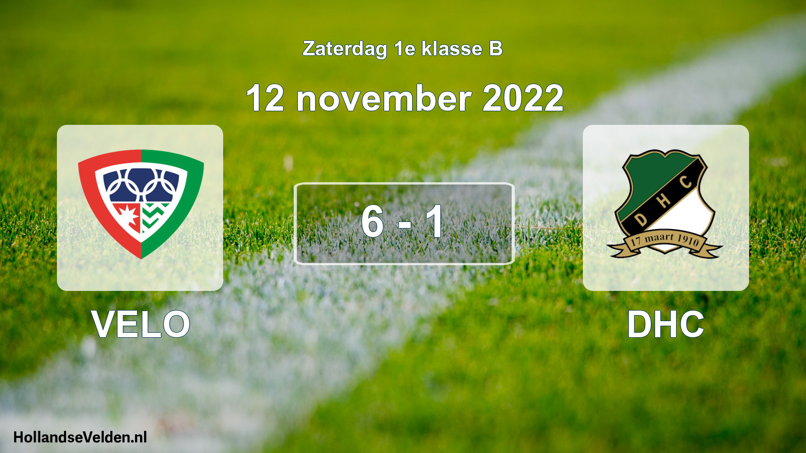 Total number of matches played: VELO - DHC 6 - 1 (12 November 2022)