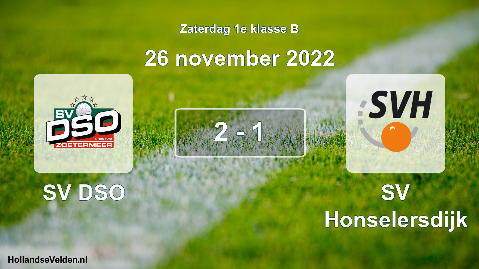 Total number of matches played: SV DSO - SV Honselersdijk 2 - 1 (26 November 2022)
