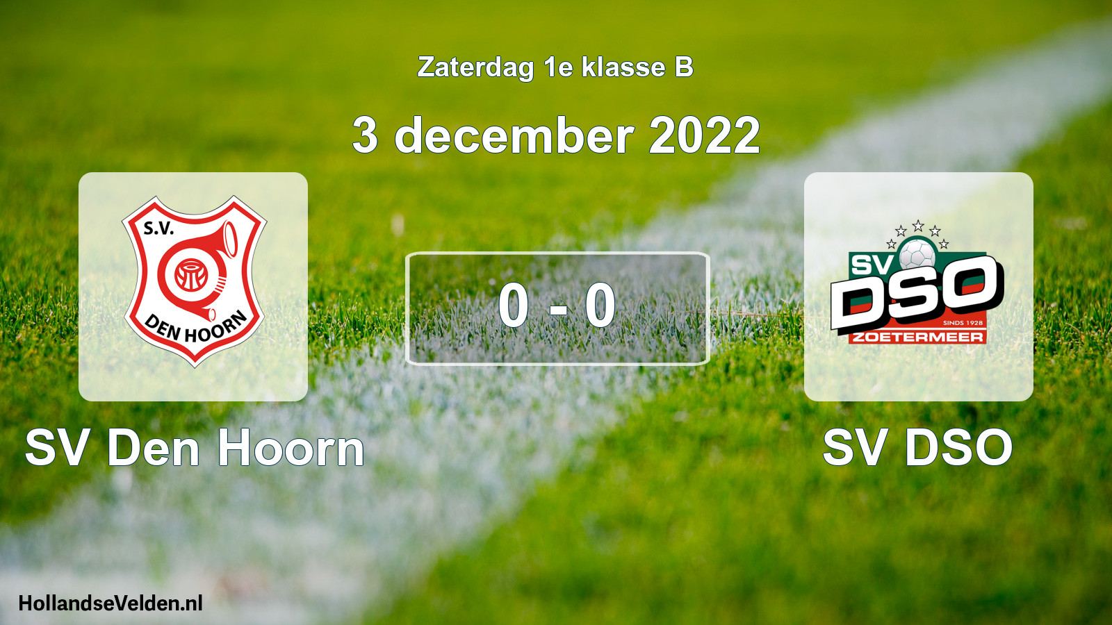 Total number of matches played: SV Den Hoorn - SV DSO 0 - 0 (3 December 2022)