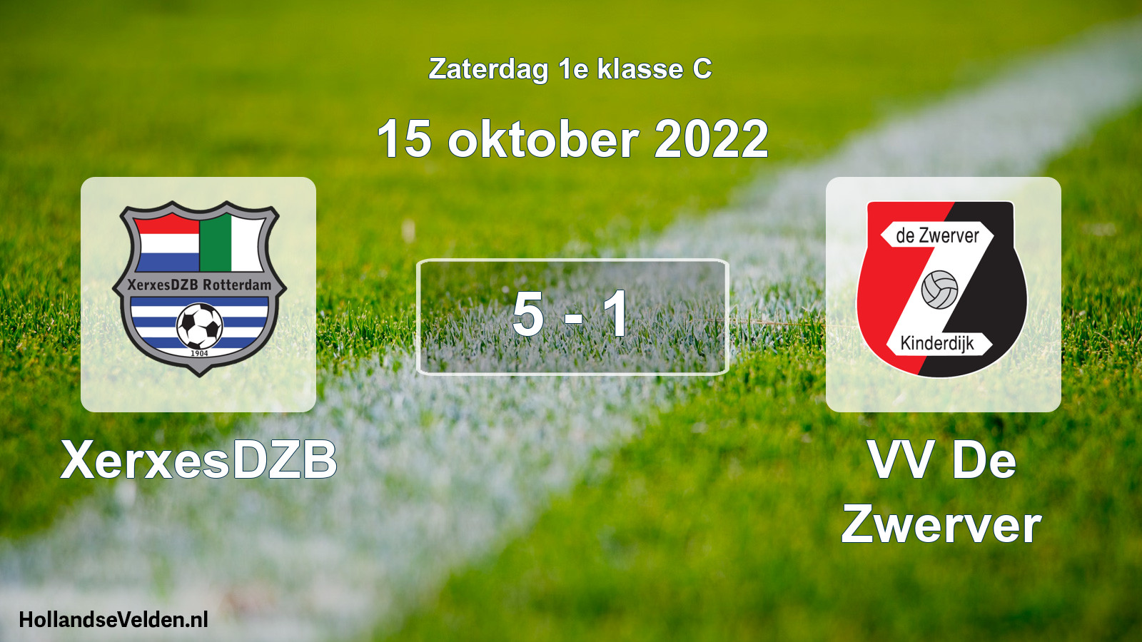Total number of matches played: XerxesDZB - VV De Zwerver 5 - 1 (15 October 2022)