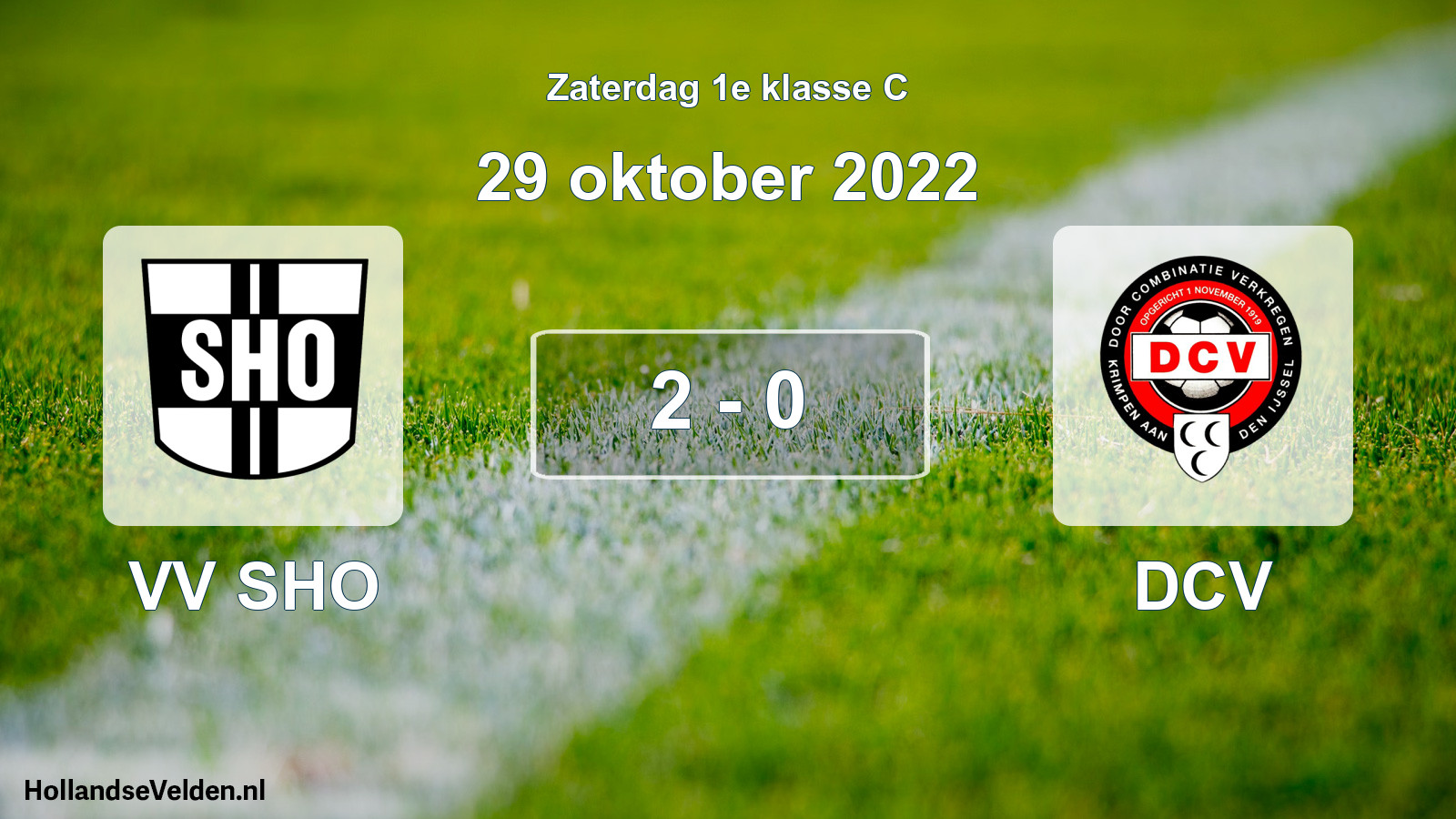 Total number of matches played: VV SHO - DCV 2 - 0 (29 October 2022)