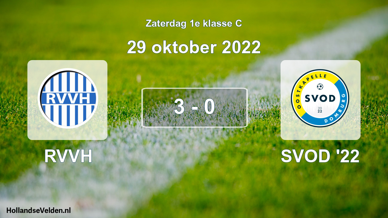 Total number of matches played: RVVH - SVOD '22 3 - 0 (29 October 2022)