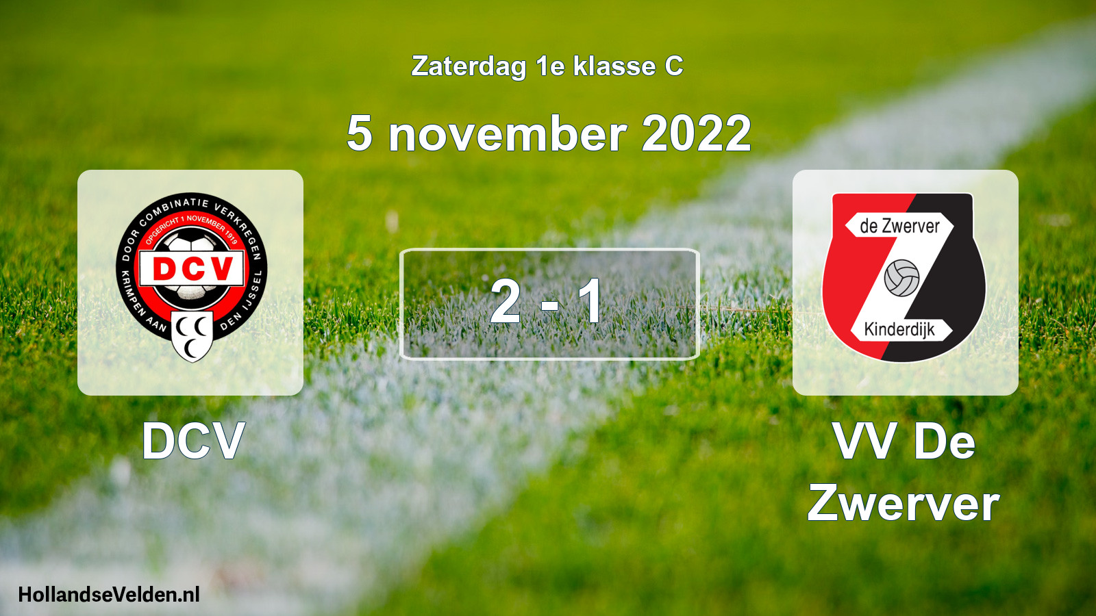 Total number of matches played: DCV - VV De Zwerver 2 - 1 (5 November 2022)