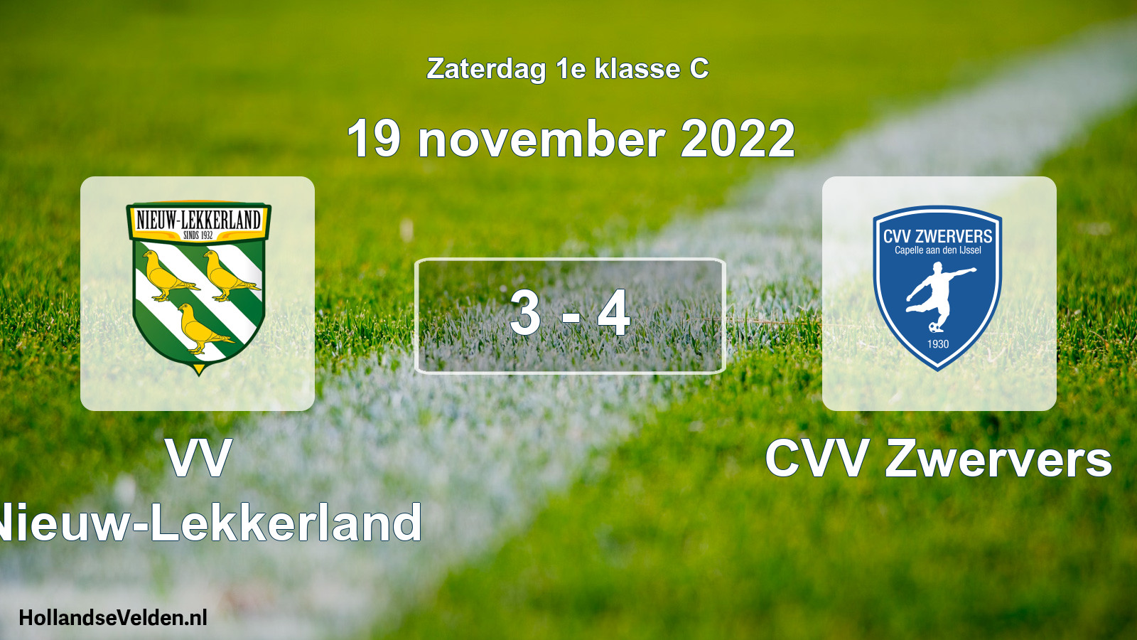 Total number of matches played: VV Nieuw-Lekkerland - CVV Zwervers 3 - 4 (19 November 2022)