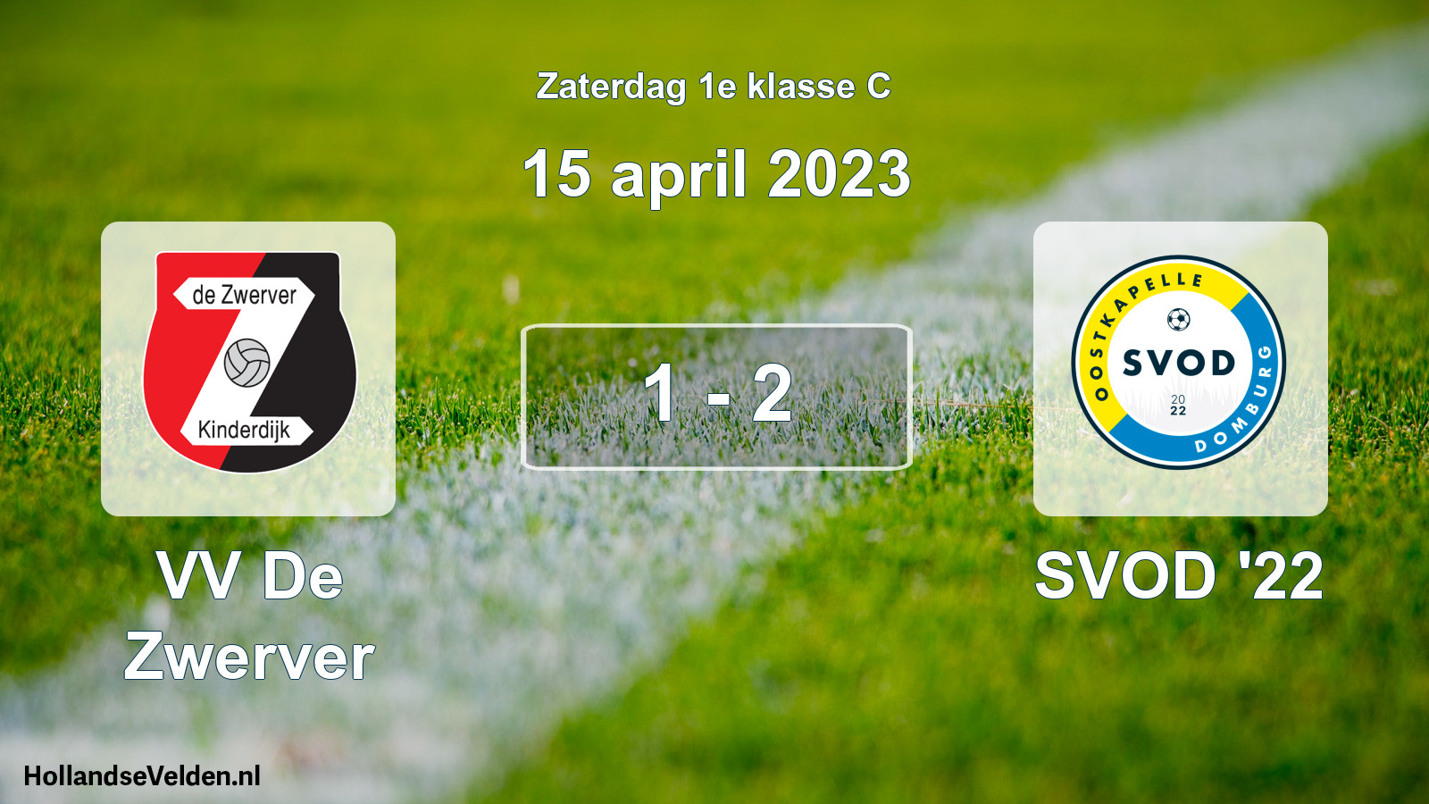 Total number of matches played: VV De Zwerver - SVOD '22 1 - 2 (15 April 2023)
