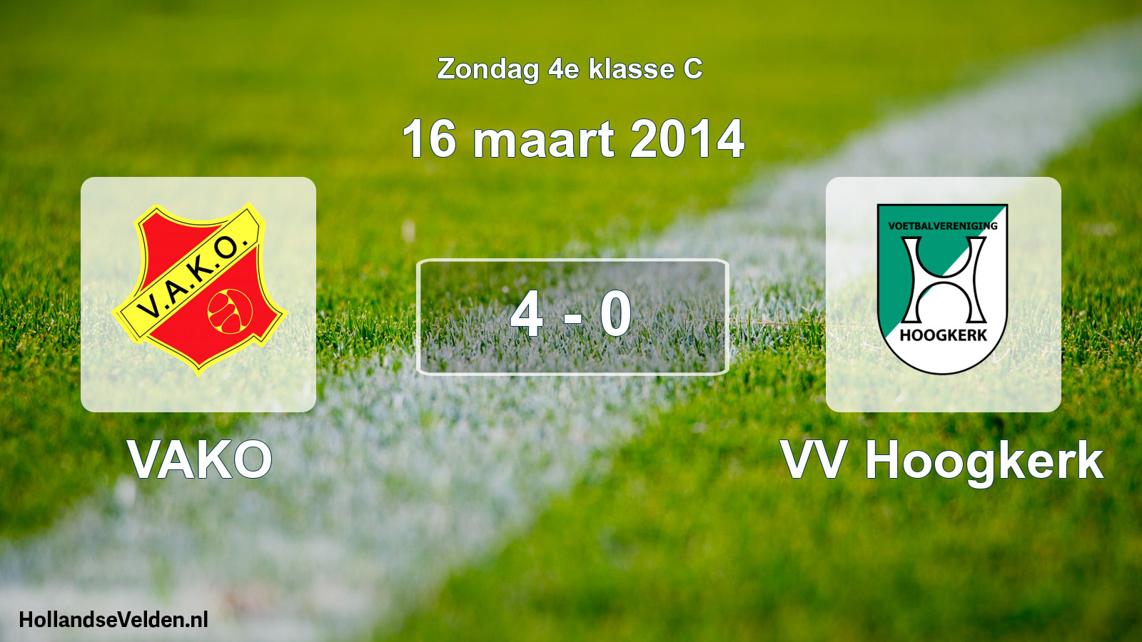 Total number of matches played: VAKO - VV Hoogkerk 4 - 0 (16 March 2014)
