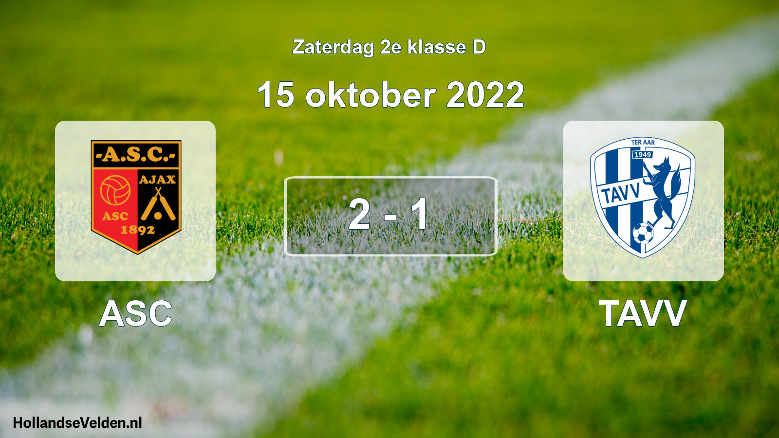 Total number of matches played: ASC - TAVV 2 - 1 (15 October 2022)