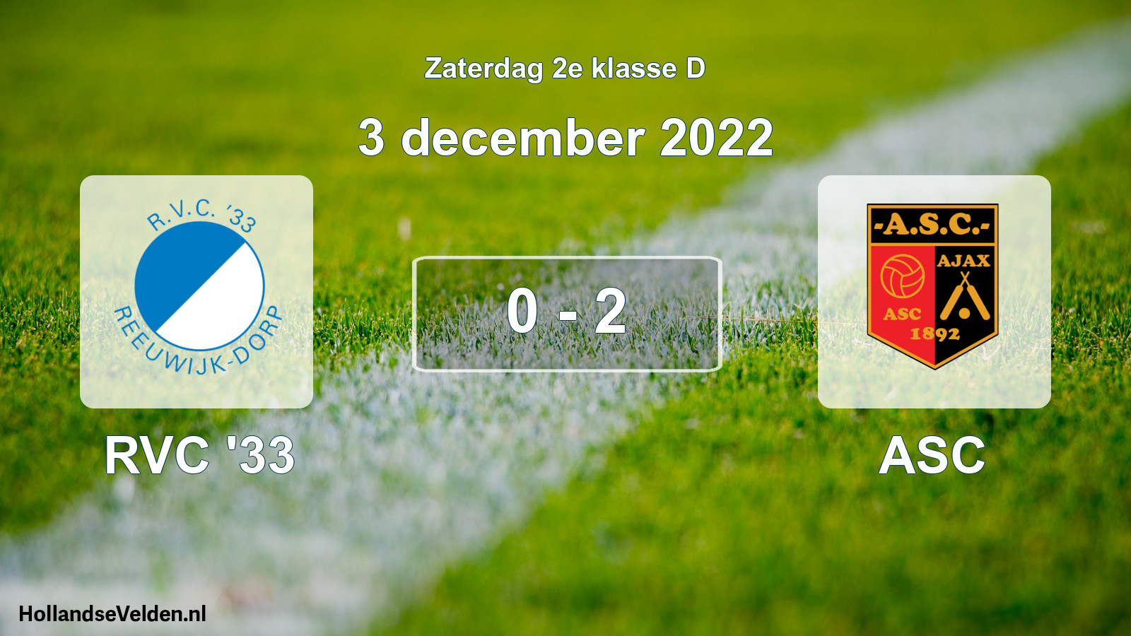 Total number of matches played: RVC '33 - ASC 0 - 2 (3 December 2022)