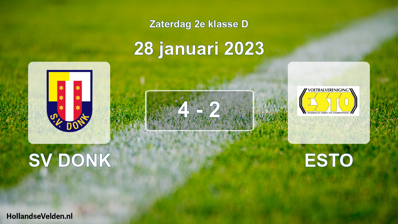 Total number of matches played: SV DONK - ESTO 4 - 2 (28 January 2023)