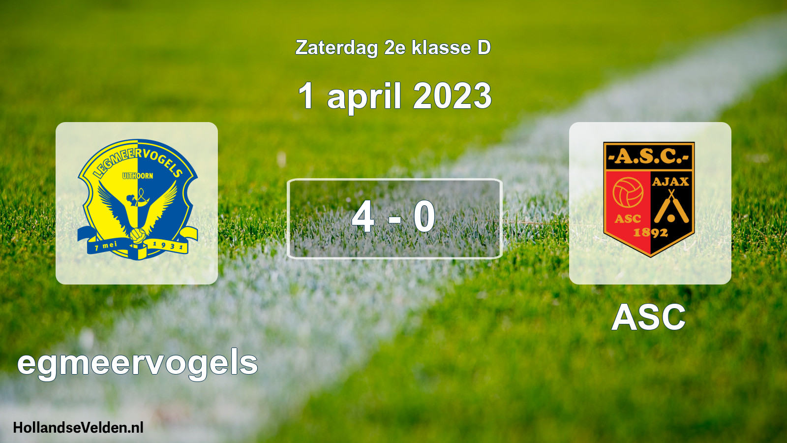 Total number of matches played: Legmeervogels - ASC 4 - 0 (1 April 2023)
