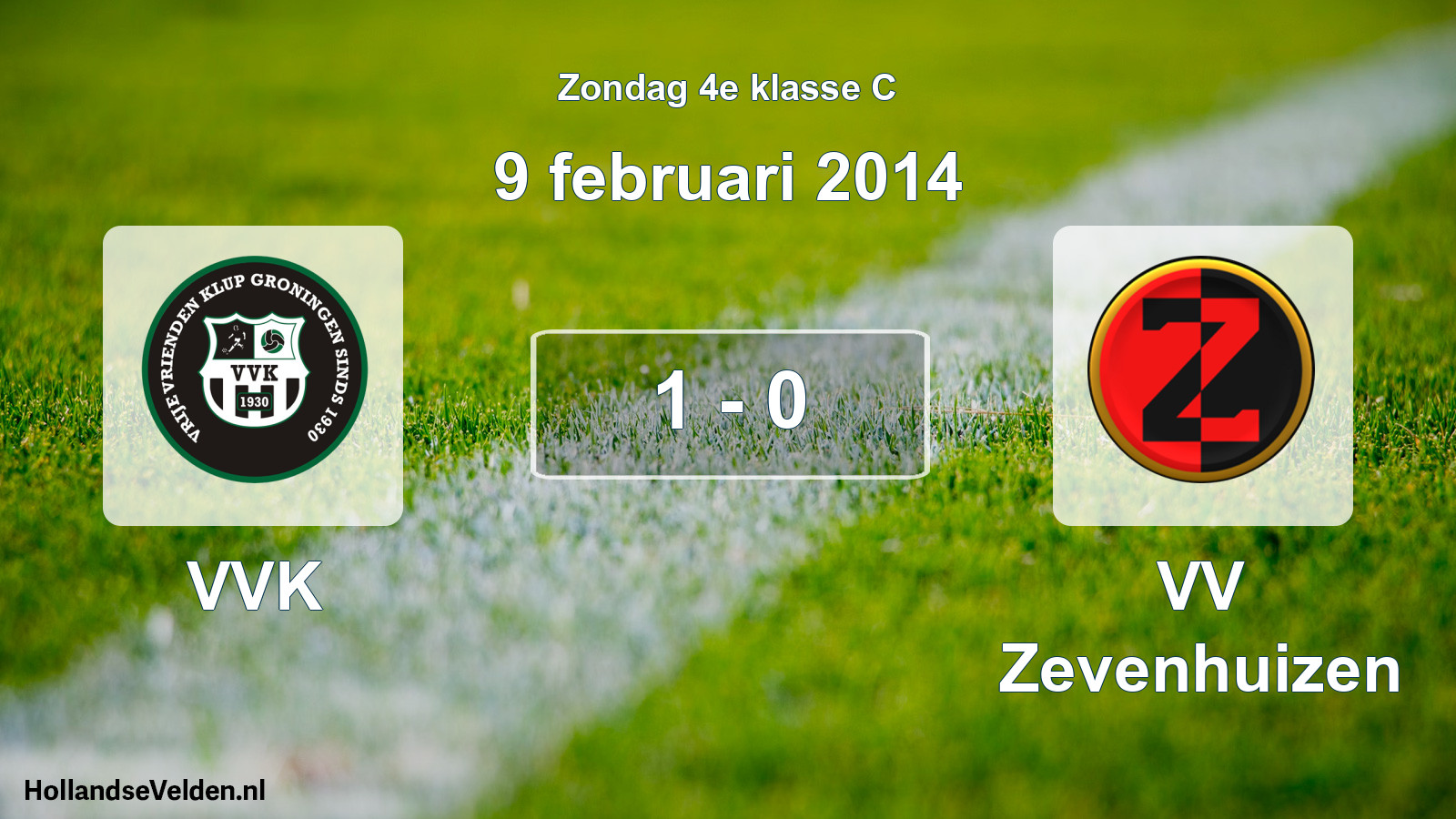 Total number of matches played: VVK - VV Zevenhuizen 1 - 0 (9 February 2014)