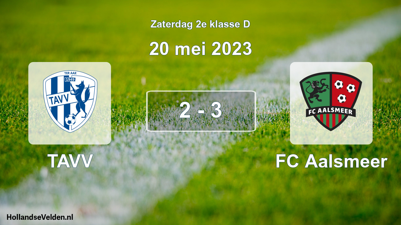 Total number of matches played: TAVV - FC Aalsmeer 2 - 3 (20 May 2023)